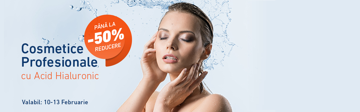 -50% reducere la cosmetice profesionale cu Acid Hialuronic