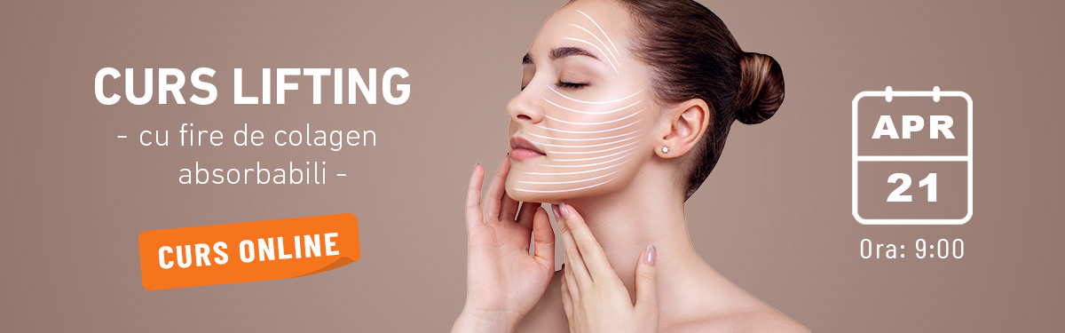 Cursuri online - Lifting cu fire de colagen absorbabil